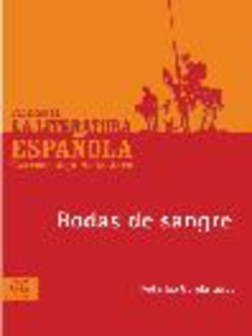 Title details for Bodas de sangre by Federico García Lorca - Available